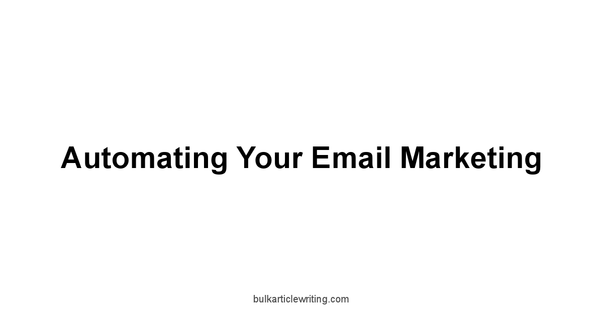 Automating Your Email Marketing