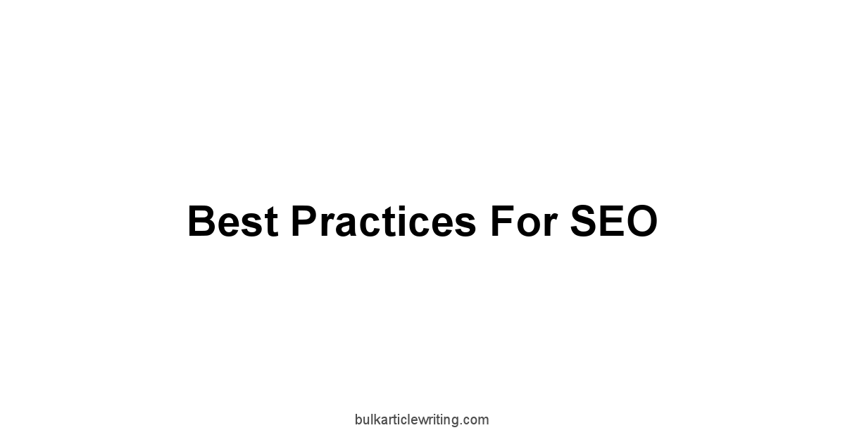 Best Practices for SEO