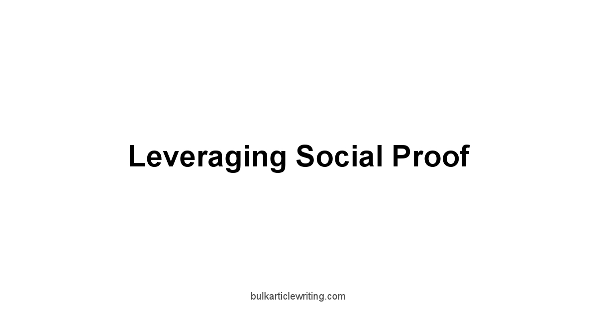 Leveraging Social Proof