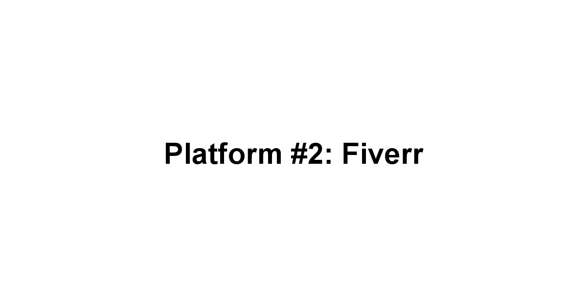 Platform #2: Fiverr