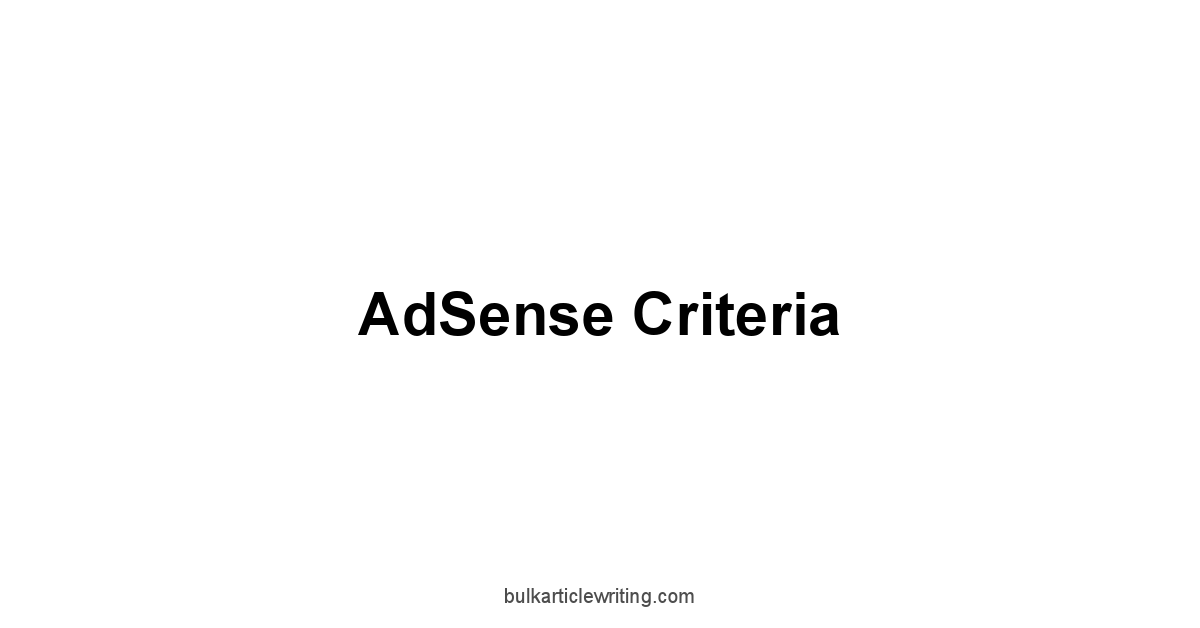 AdSense Criteria