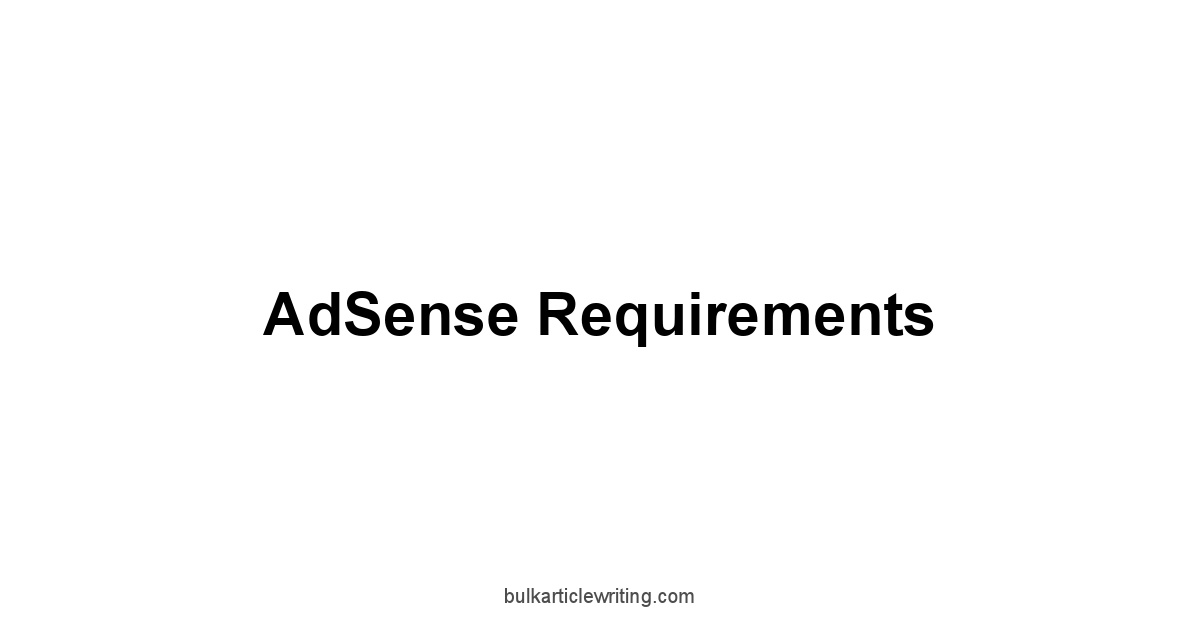 AdSense Requirements