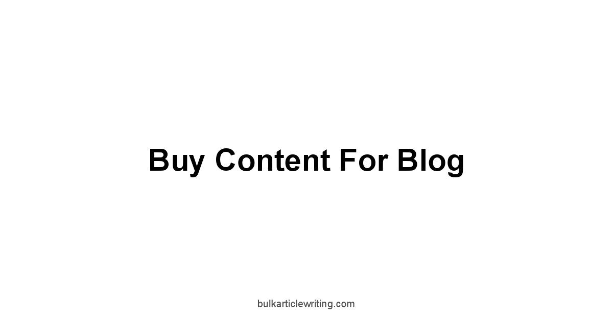 Buy Content For Blog