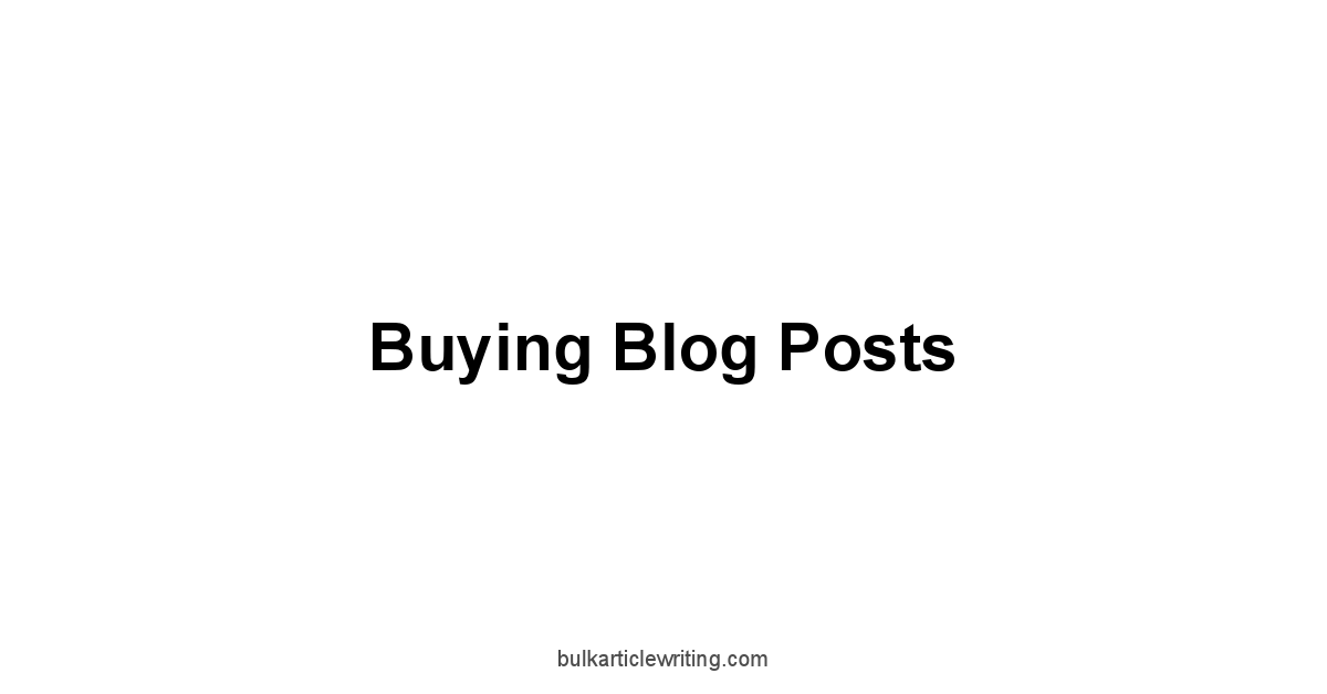 Buying Blog Posts