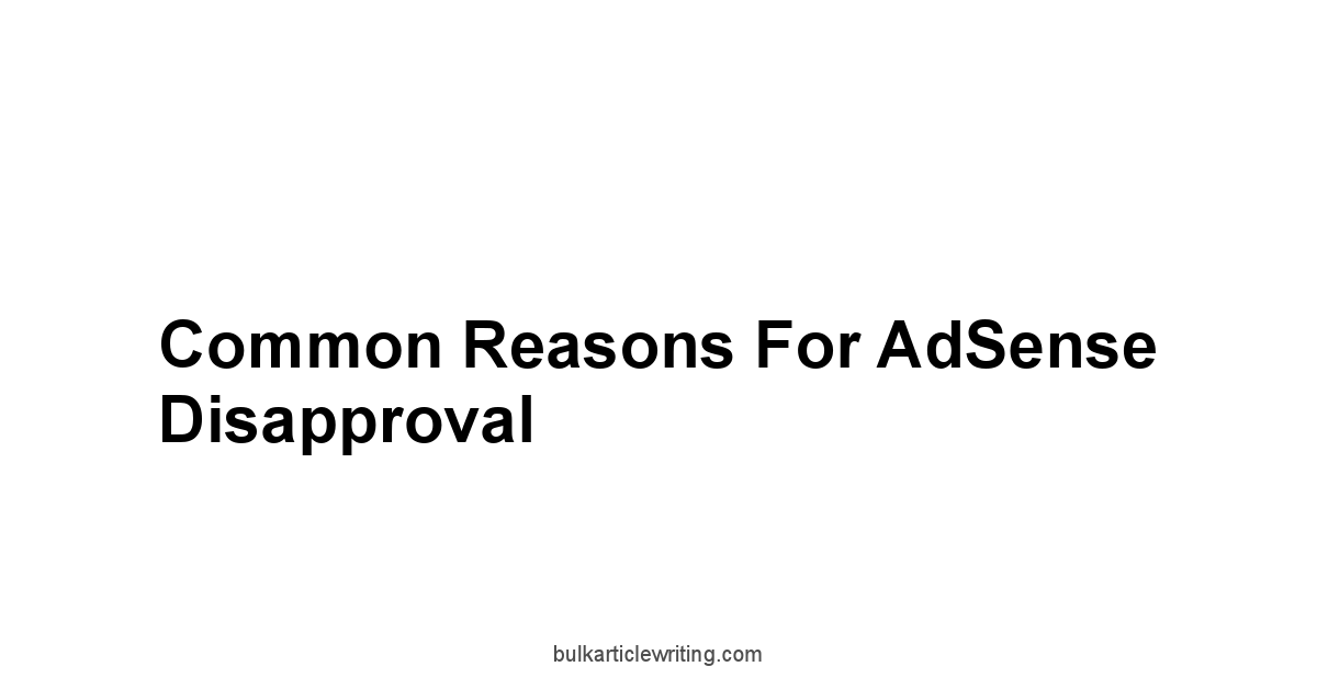 Common Reasons for AdSense Disapproval