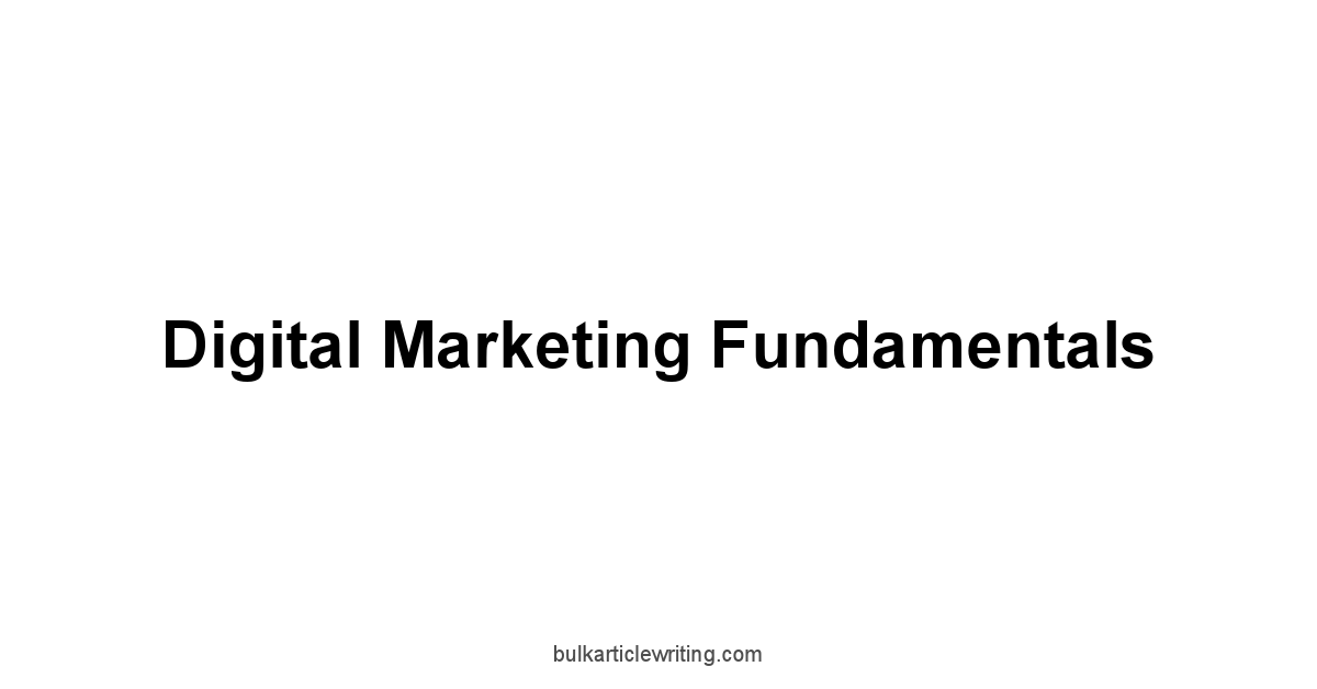 Digital Marketing Fundamentals