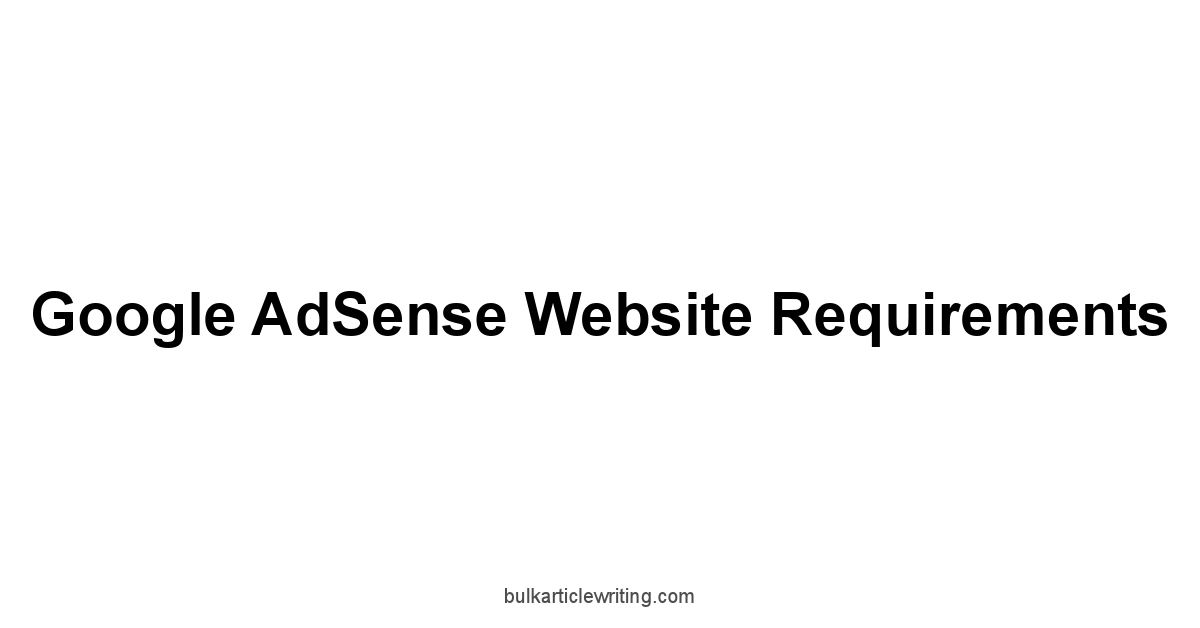 Google AdSense Website Requirements