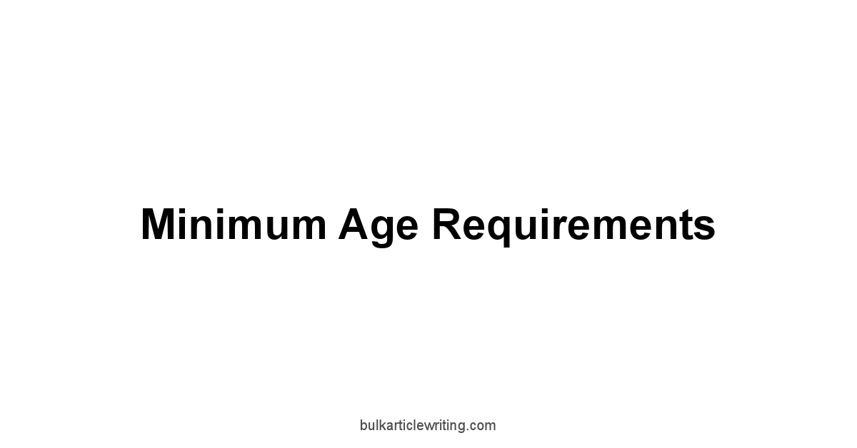 Minimum Age Requirements