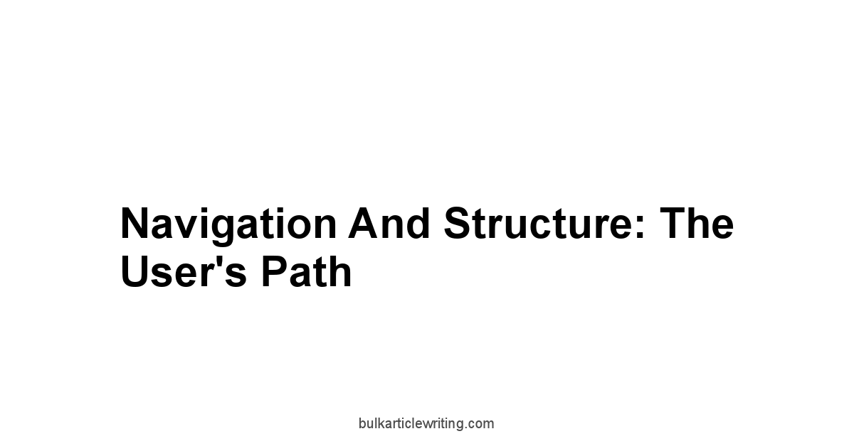 Navigation and Structure: The User's Path