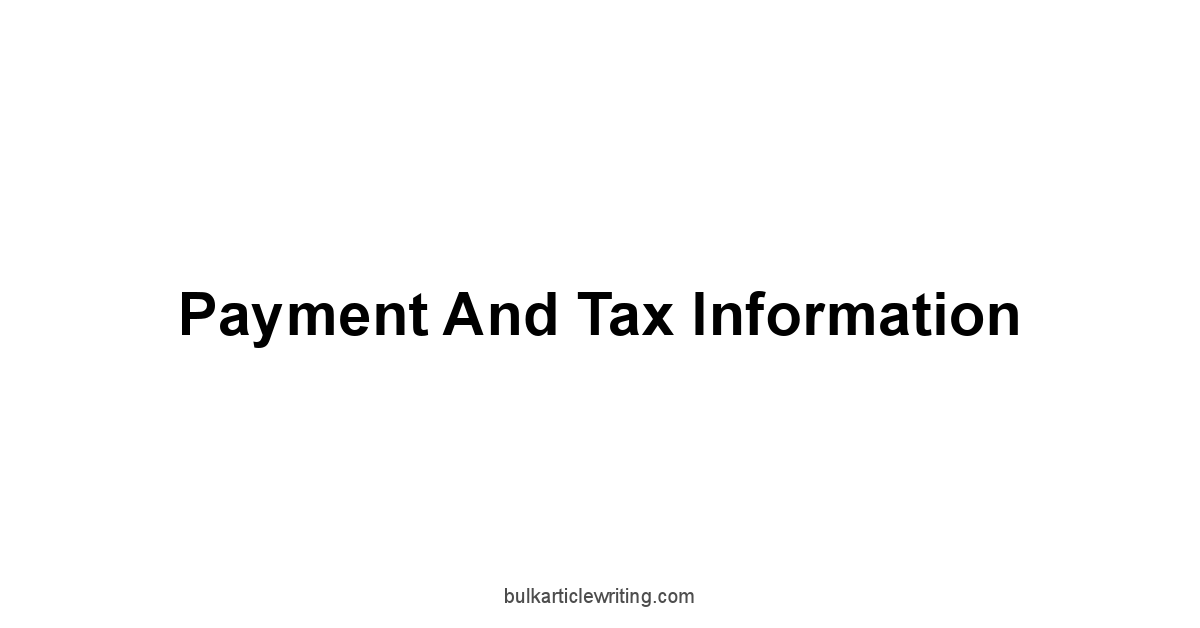 Payment and Tax Information