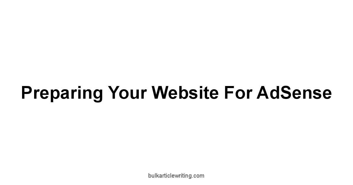 Preparing Your Website for AdSense