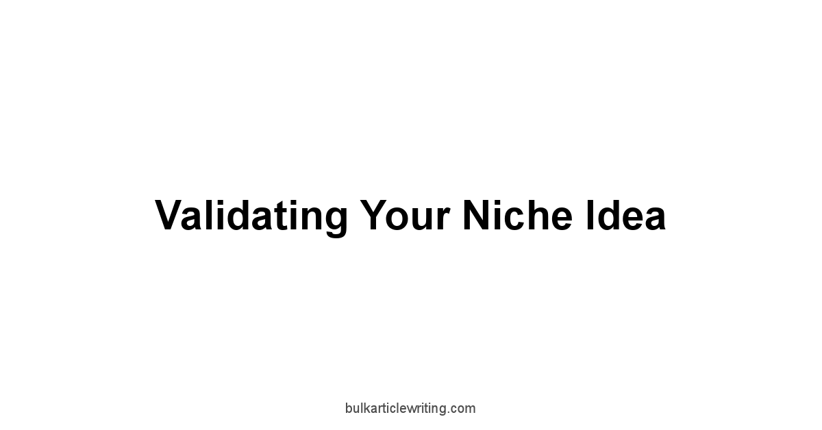 Validating Your Niche Idea