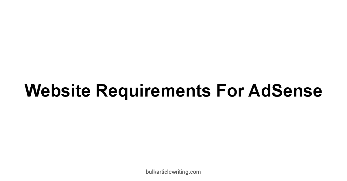 Website Requirements for AdSense