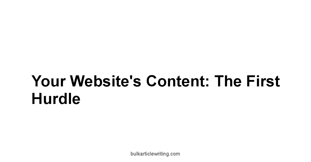 Your Website's Content: The First Hurdle